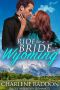 [Rocky Mountain Romances 04] • Ride for a Bride in Wyoming